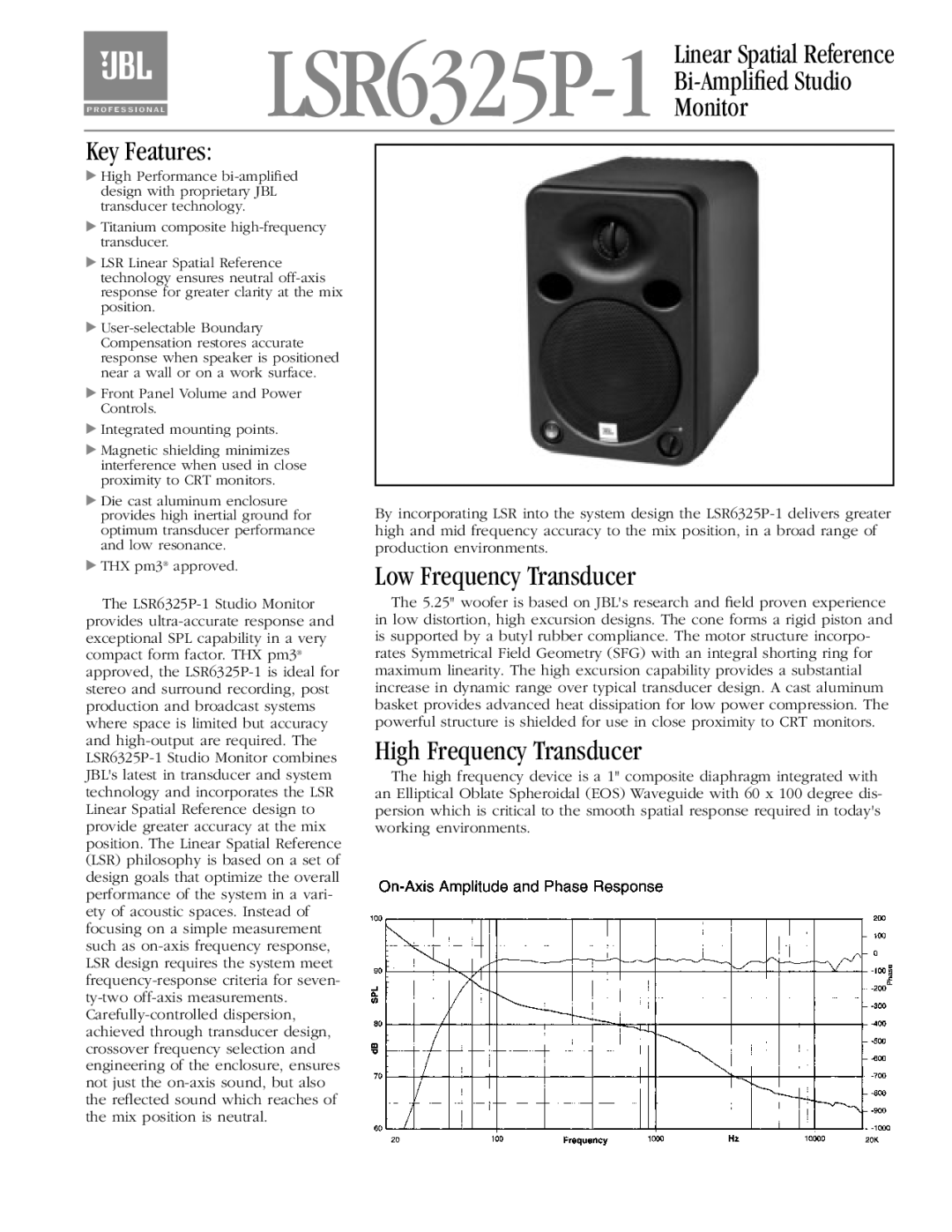 JBL LSR6325P-1 manual Low Frequency Transducer, High Frequency Transducer 