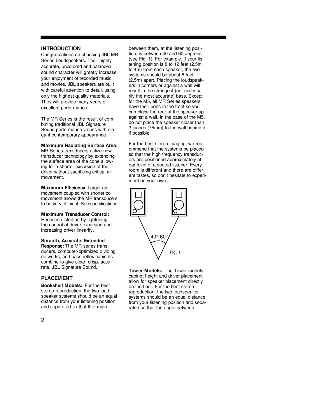 JBL MR28, MR308II, MR38, MR310II, MR26, MR25, M5 owner manual Introduction, Placement 