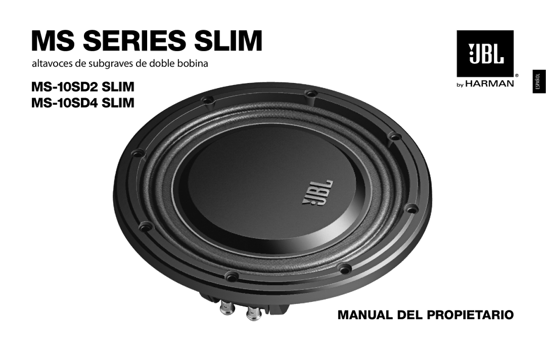 JBL MS-10SD2 SLIM, MS-10SD4 SLIM owner manual MS Series Slim, Manual DEL Propietario 