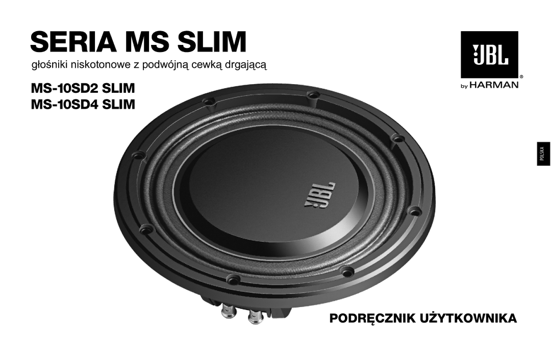 JBL MS-10SD2 SLIM, MS-10SD4 SLIM owner manual Seria MS Slim, Podręcznik Użytkownika 