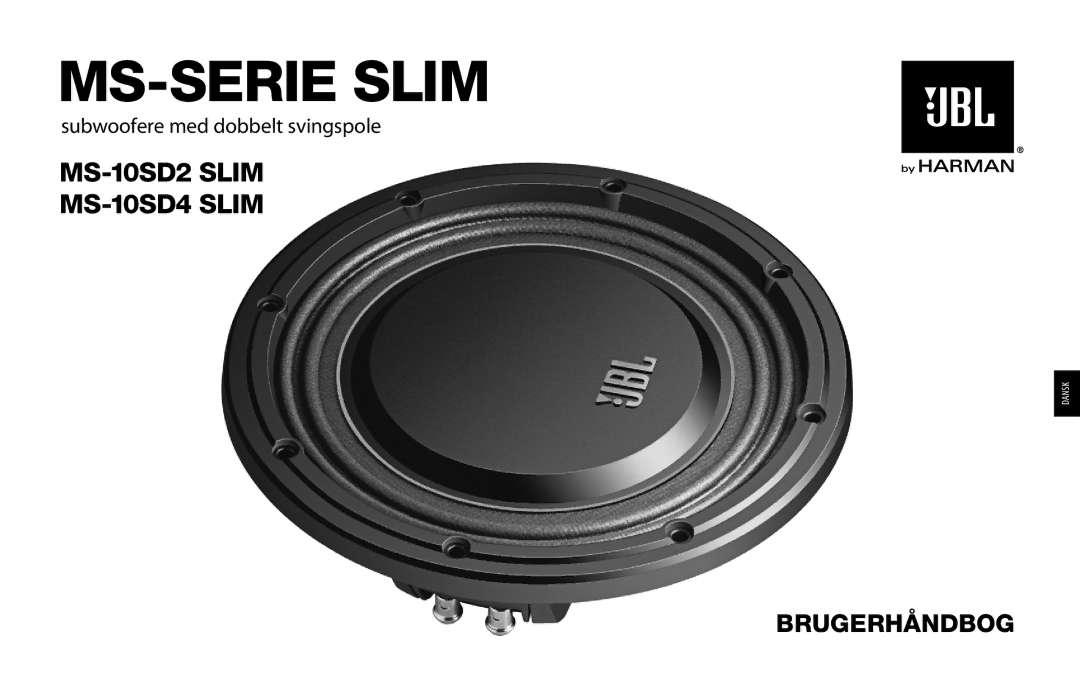 JBL MS-10SD2 SLIM, MS-10SD4 SLIM owner manual MS-SERIE Slim, Brugerhåndbog 