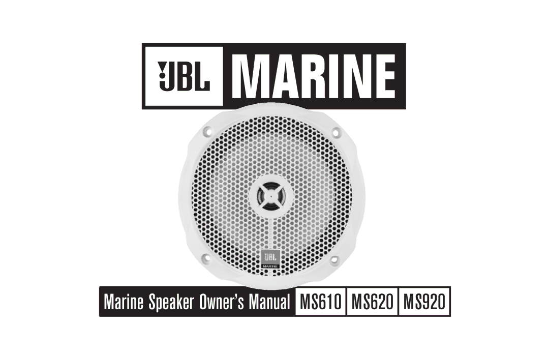 JBL MS920, MS620, MS610 owner manual Marine 