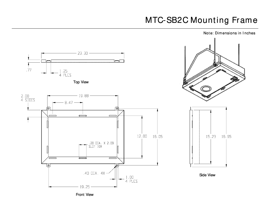 JBL manual MTC-SB2CMounting Frame, Note Dimensions in Inches, Top View Side View, Front View 