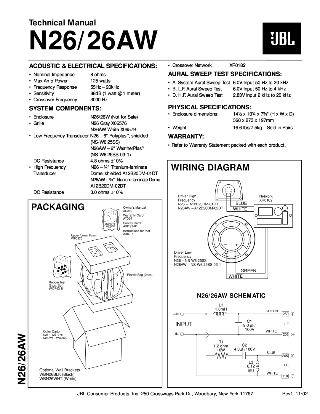 JBL N26/26AW technical manual Wiring Diagram, Packaging, Technical Manual, Acoustic & Electrical Specifications, Warranty 