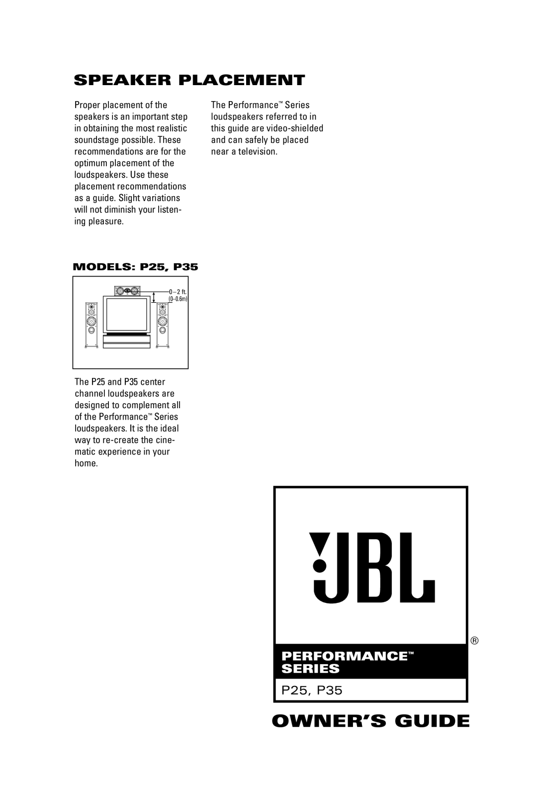 JBL manual Speaker Placement, Models P25, P35 