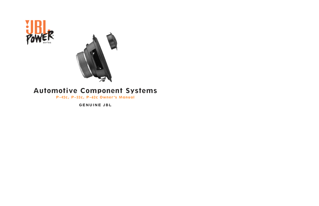 JBL P42c, P52c, P62c owner manual Automotive Component Systems 