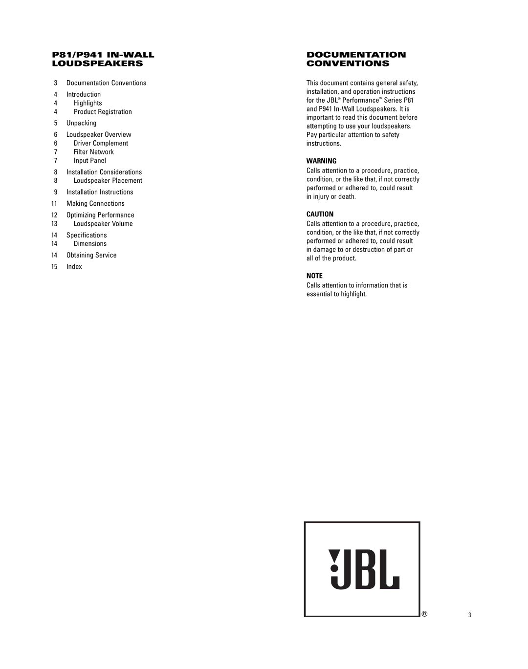 JBL manual P81/P941 IN-WALL Loudspeakers, Documentation Conventions 