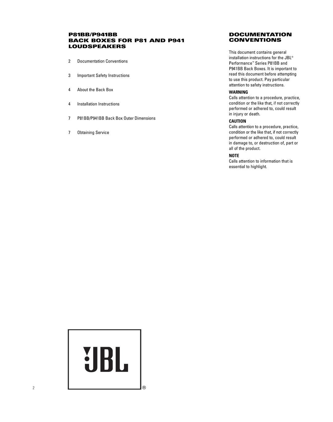 JBL P941BB, P81BB installation instructions Back Boxes for P81 and P941 Loudspeakers, Documentation Conventions 