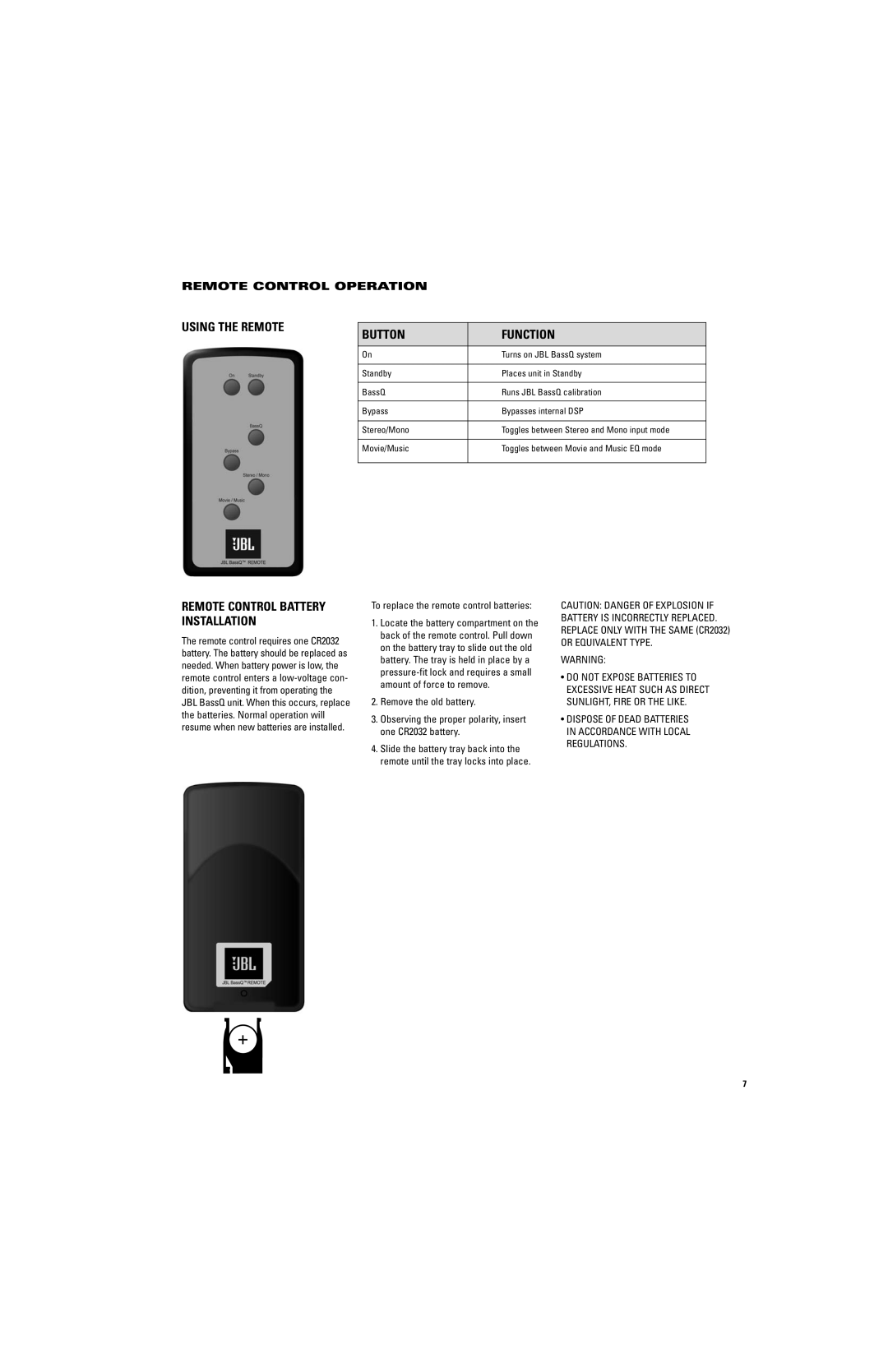 JBL Professional BASSQ Using the Remote Button Function, Remote Control Operation, To replace the remote control batteries 