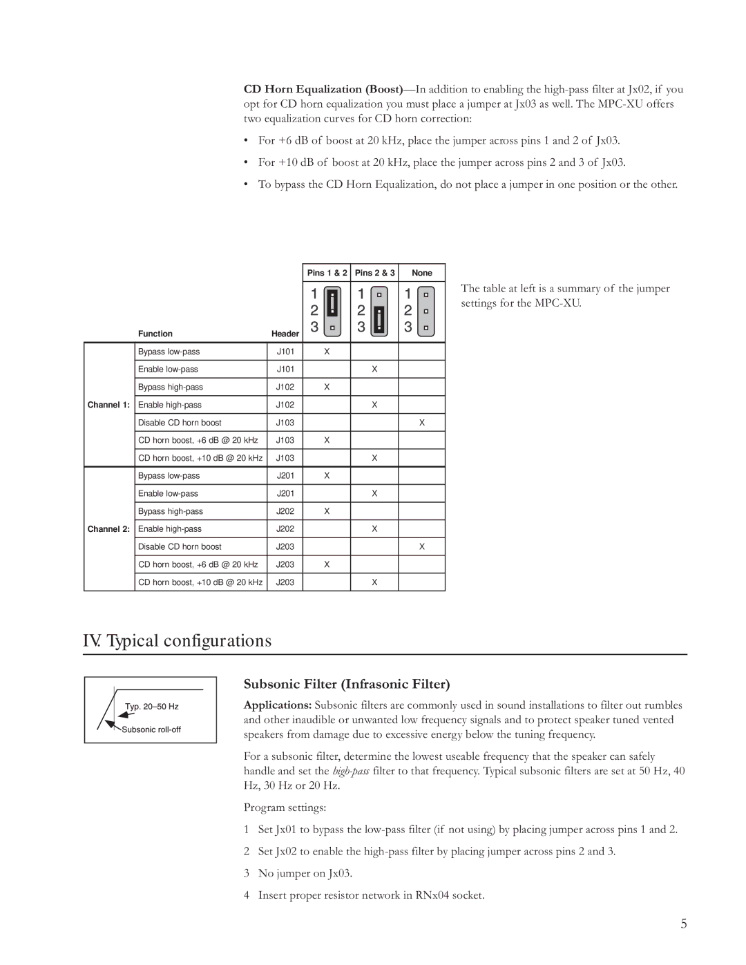 JBL Professional MPC-XU owner manual IV. Typical configurations, Subsonic Filter Infrasonic Filter 