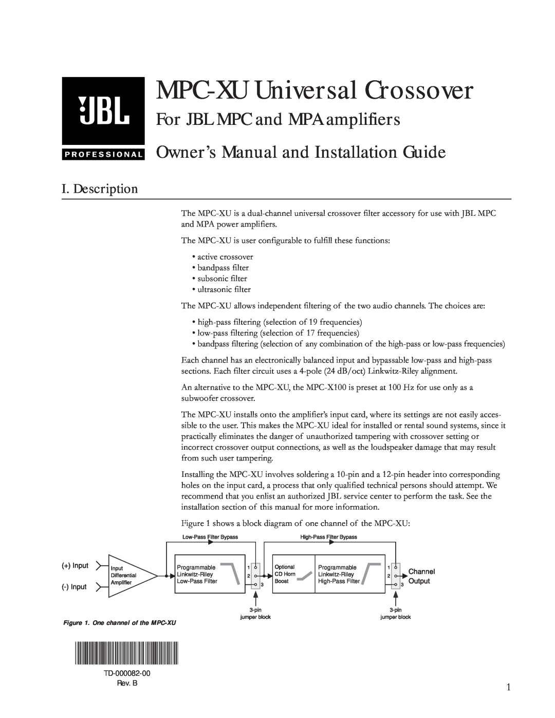 JBL Professional owner manual I. Description, MPC-XUUniversal Crossover, TD-000082-00, For JBL MPC and MPA amplifiers 