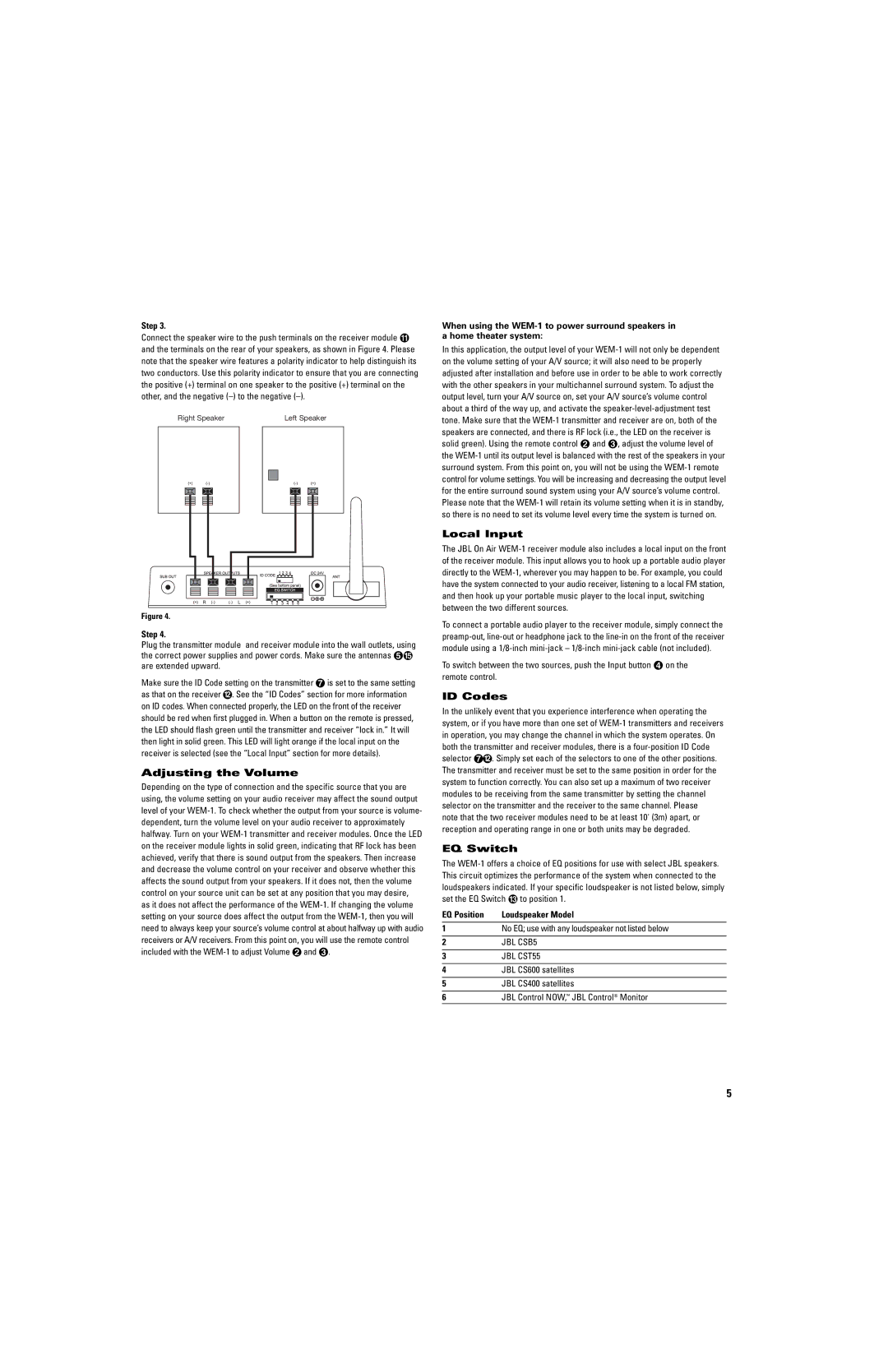 JBL Professional WEM-1 manual Adjusting the Volume, Local Input, ID Codes, EQ Switch, EQ Position Loudspeaker Model 