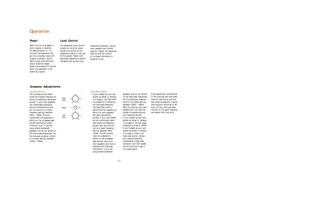 JBL PSW-D110 setup guide Operation, Power, Level Control, Bass information is pleasing to you 