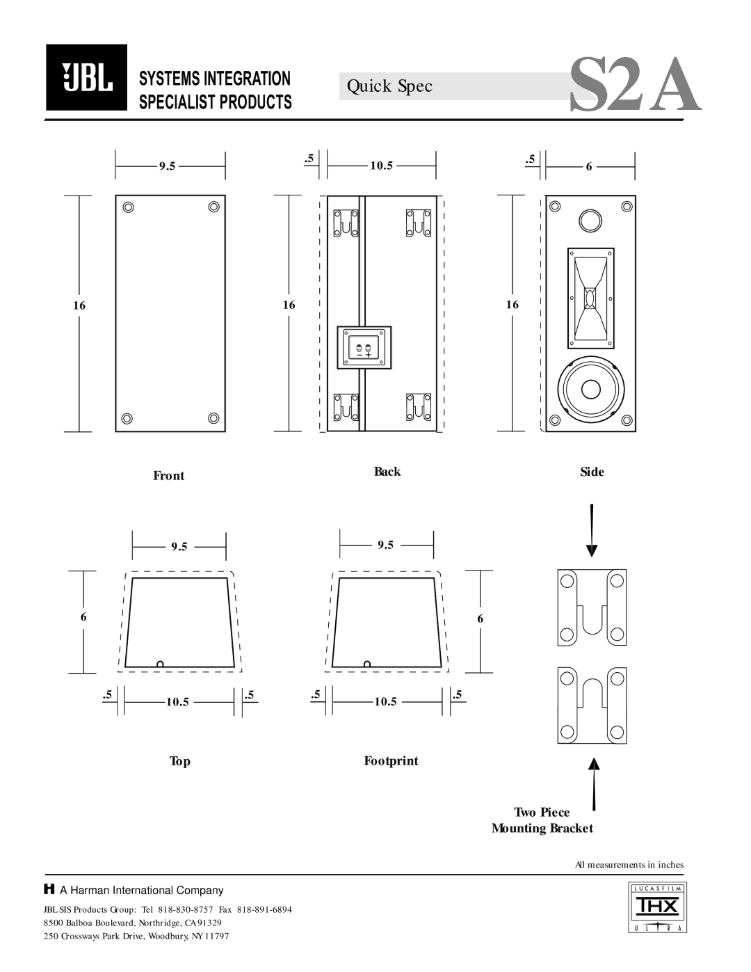 JBL S2A specifications Front, Top Back, Footprint Two Piece Mounting Bracket, All measurements in inches 