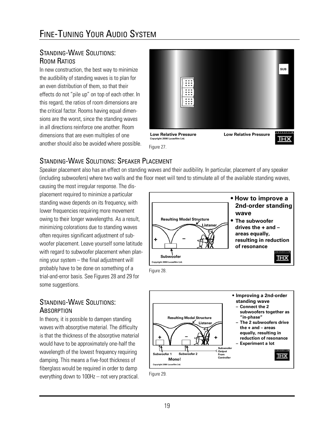 JBL S4Ai, S4HC, S4VC An even distribution of them, so that their, Some suggestions, STANDING-WAVE Solutions Room Ratios 