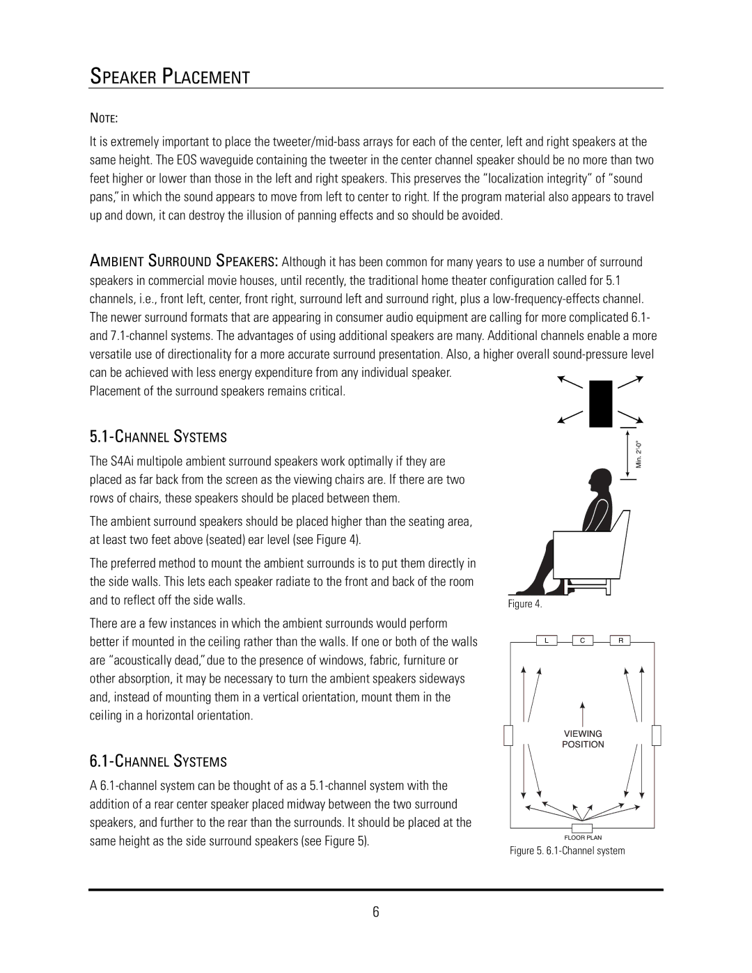 JBL S4HC, S4Ai, S4VC manual Placement of the surround speakers remains critical, Channel Systems 