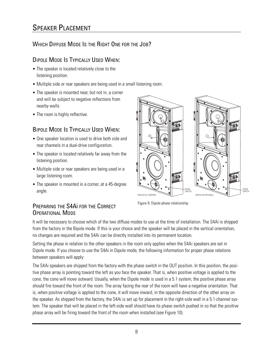 JBL S4VC, S4HC manual Bipole Mode is Typically Used When, Preparing the S4Ai for the Correct Operational Mode 