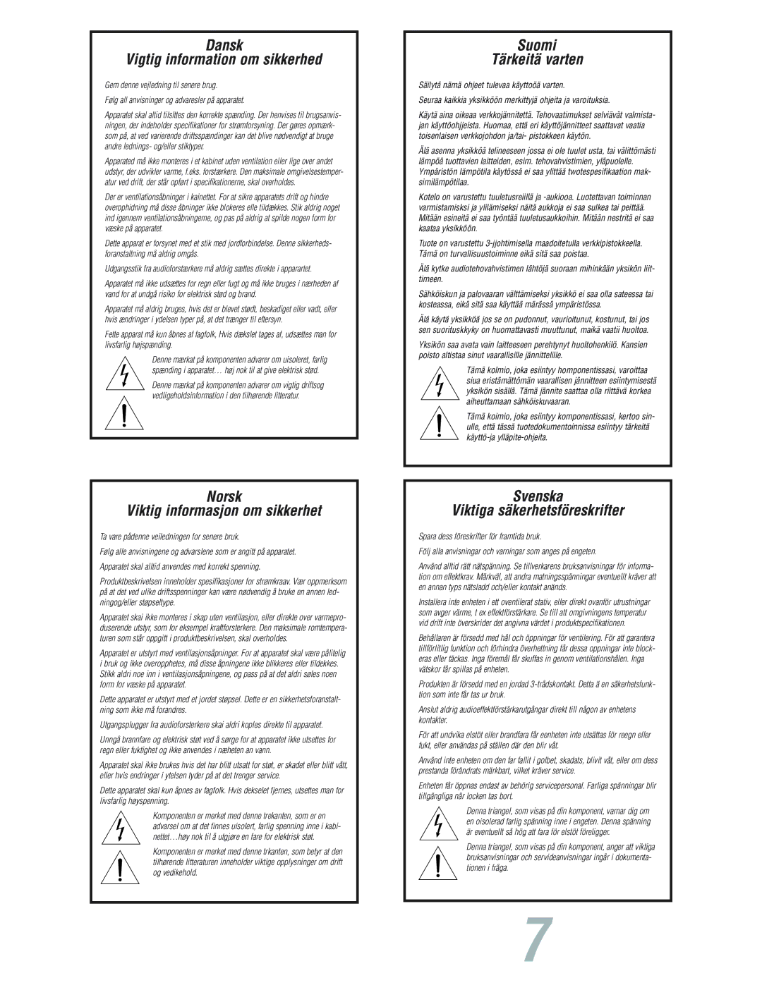 JBL S7150 user manual Dansk Vigtig information om sikkerhed, Suomi Tärkeitä varten, Norsk Viktig informasjon om sikkerhet 