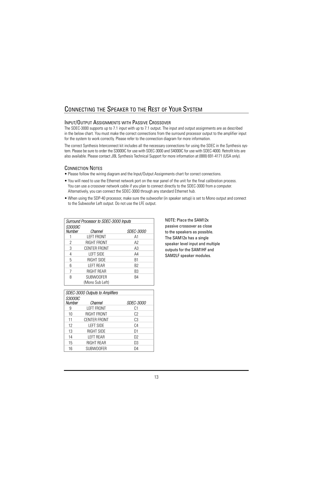 JBL SAM1HF, SAM2LF manual Connecting the Speaker to the Rest of Your System, INPUT/OUTPUT Assignments with Passive Crossover 