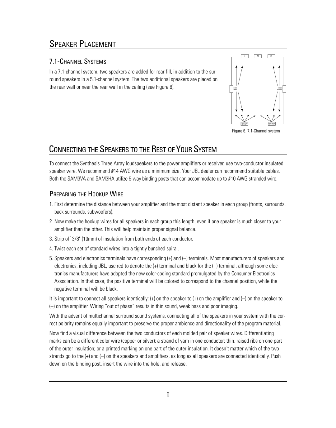 JBL SAM3VA, SAM3HA manual Connecting the Speakers to the Rest of Your System 