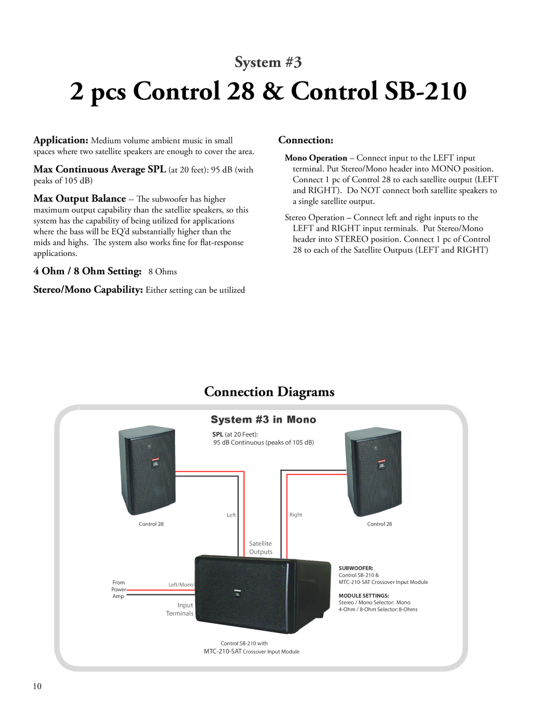 JBL SB210 manual Pcs Control 28 & Control SB-210, Ohm / 8 Ohm Setting 8 Ohms, System #3 in Mono 