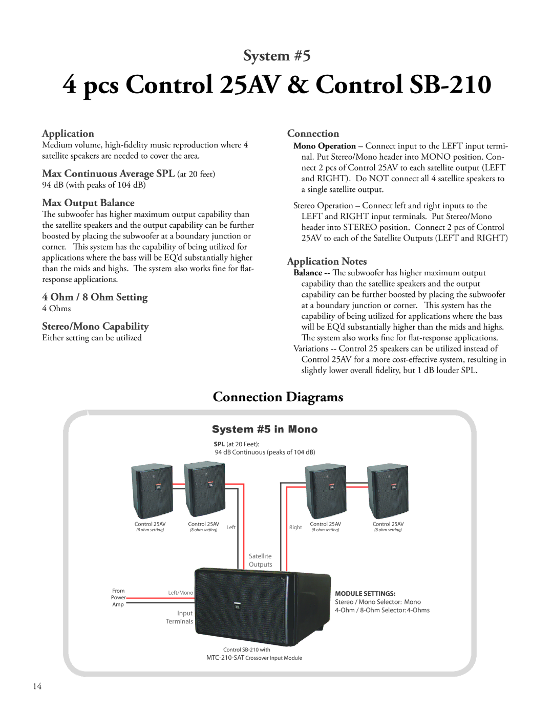 JBL SB-2, SB210 manual Max Output Balance, Application Notes, System #5 in Mono 