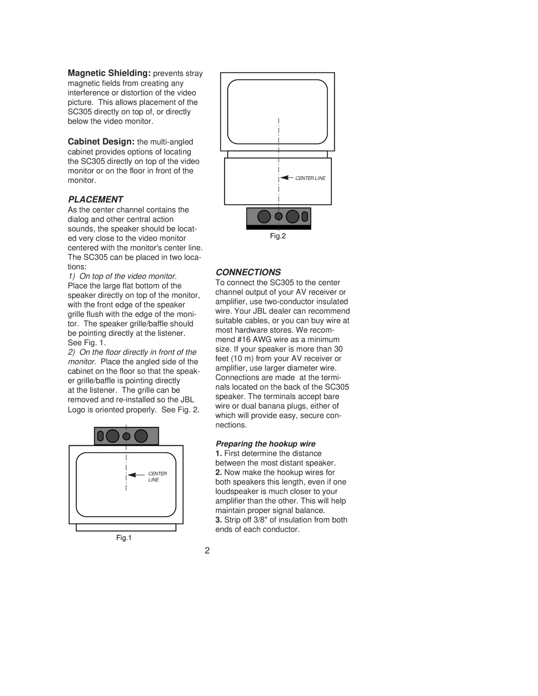 JBL SC305 owner manual Placement, Connections 