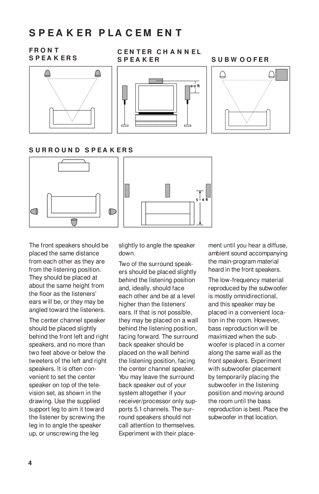 JBL SCS160 manual Speaker Placement, Front Center Channel Speakers Subwoofer Surround Speakers 