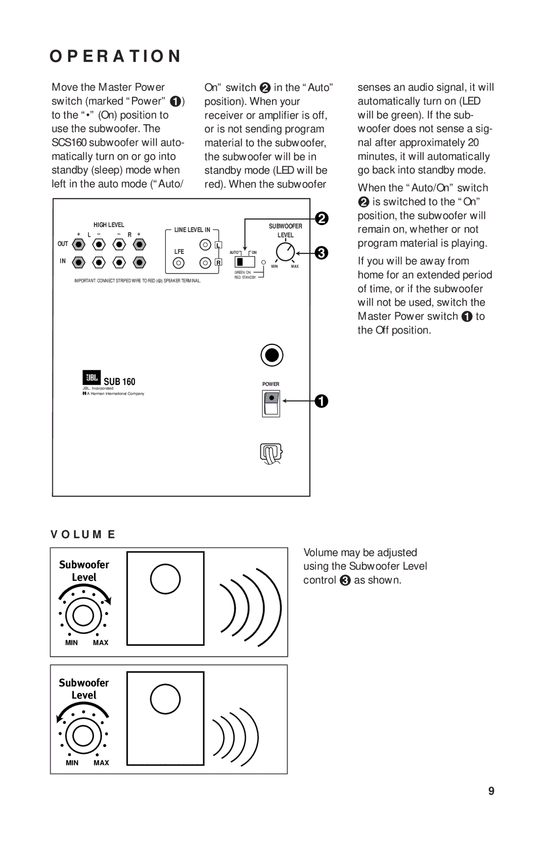 JBL SCS160 manual Operation, When the Auto/On switch, Volume 