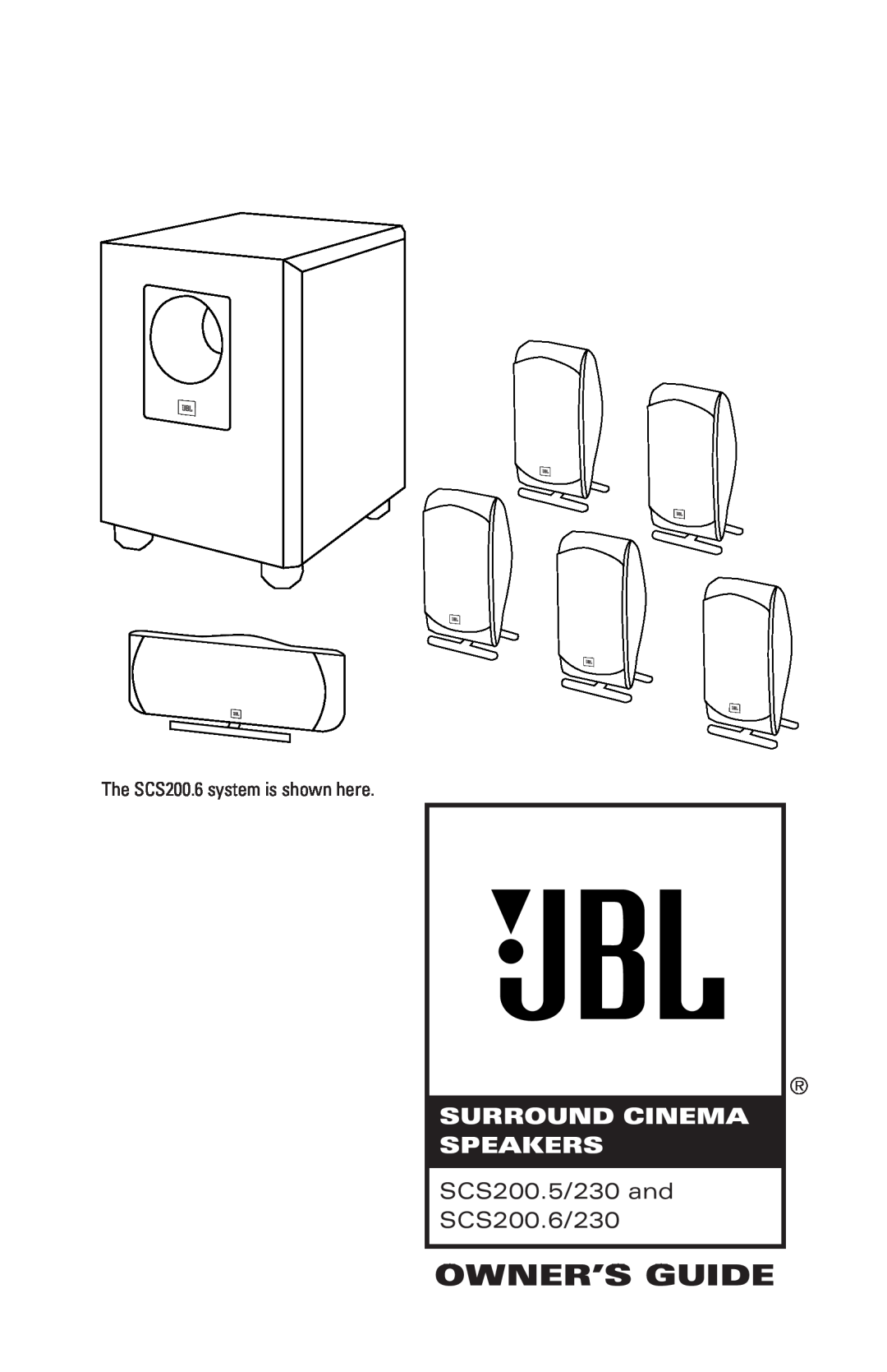 JBL manual Owner’S Guide, Surround Cinema Speakers, SCS200.5/230 and SCS200.6/230 