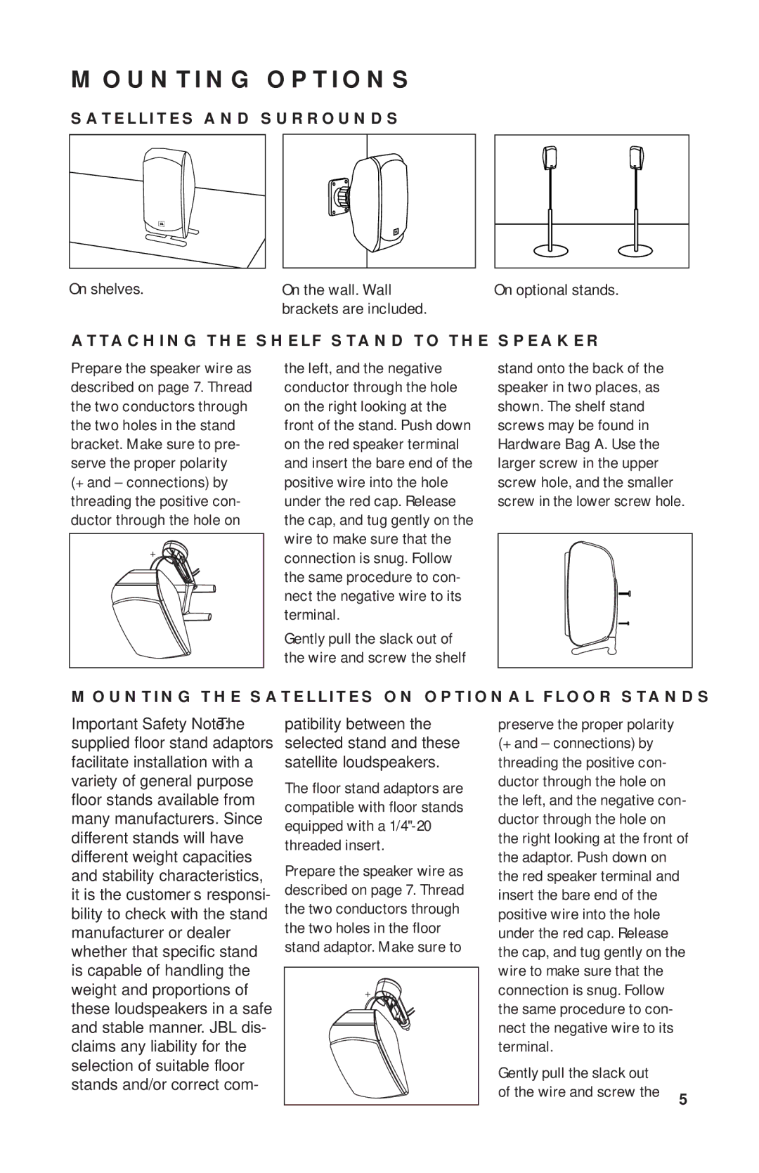 JBL SCS200.7 manual Mounting Options, Satellites and Surrounds, Attaching the Shelf Stand to the Speaker 