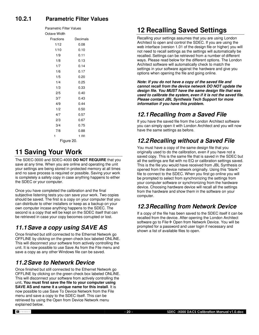 JBL SDEC-3000, SDEC-4000 manual Saving Your Work, Recalling Saved Settings 