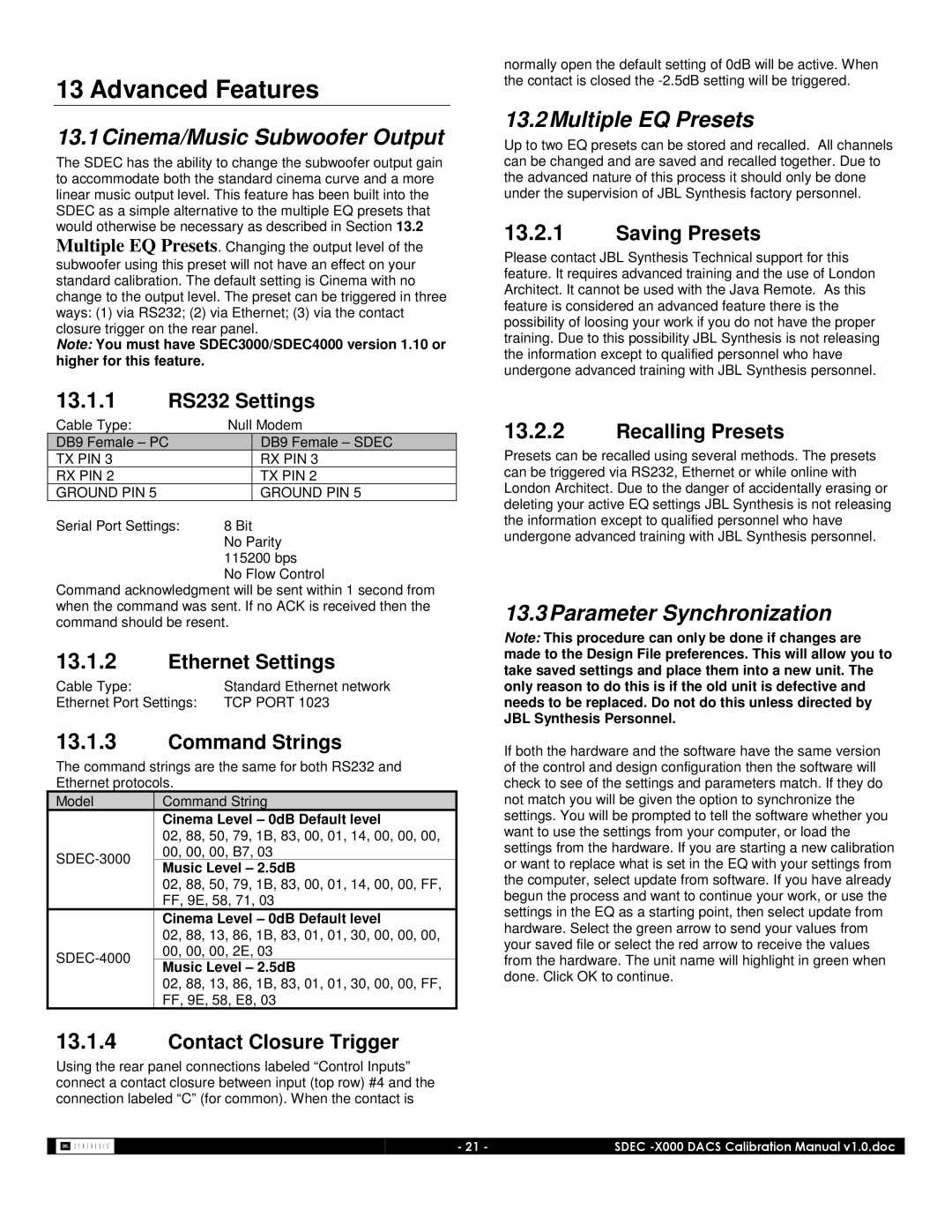 JBL SDEC-4000, SDEC-3000 Advanced Features, Cinema/Music Subwoofer Output, Multiple EQ Presets, Parameter Synchronization 