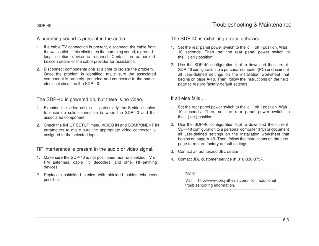 JBL manual Humming sound is present in the audio, SDP-40 is exhibiting erratic behavior, If all else fails 