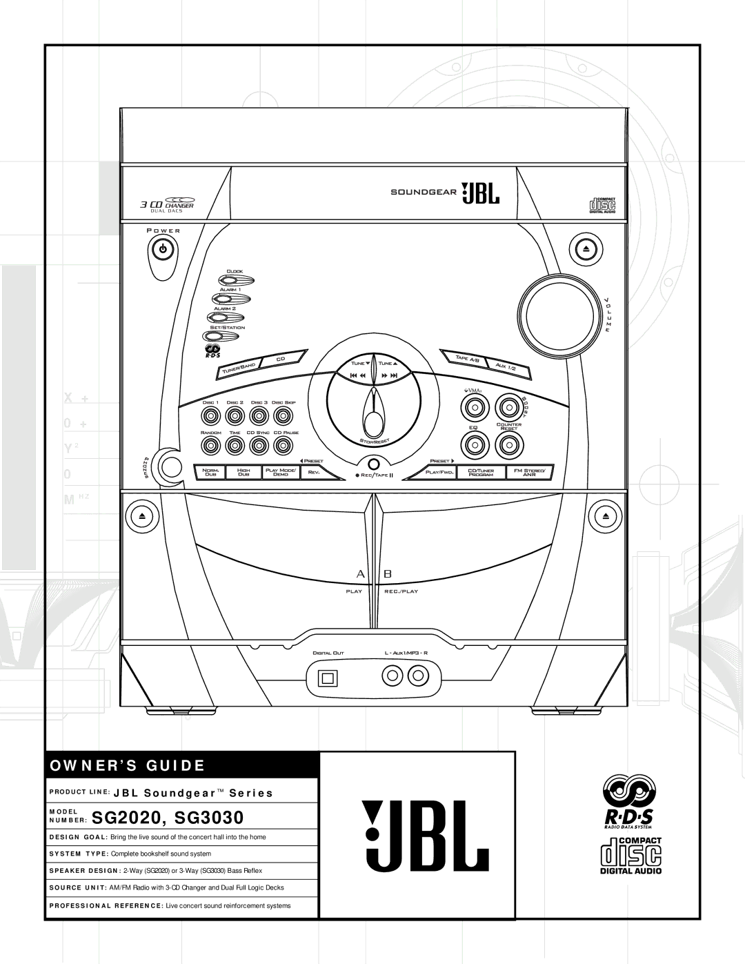 JBL SG2020, SG3030 manual N E R ’ S G U I D E, O D U C T L I N E J B L S o u n d g e a r S e r i e s 