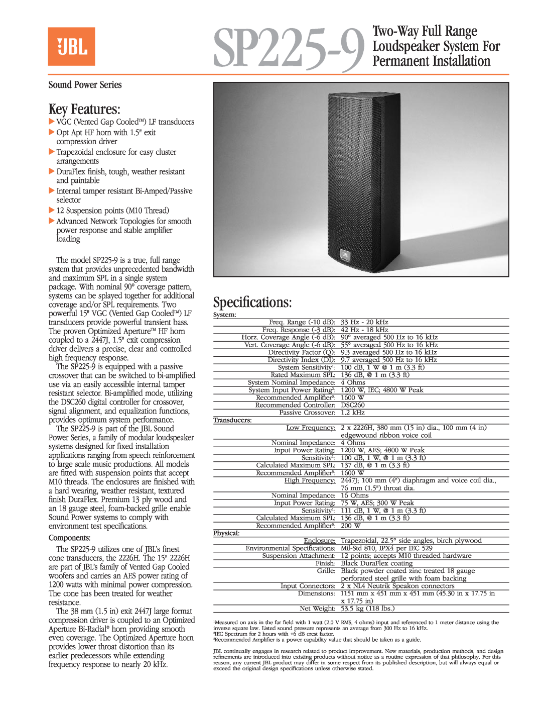 JBL SP225-9 specifications Loudspeaker System For Permanent Installation, Key Features, Speciﬁcations, Sound Power Series 