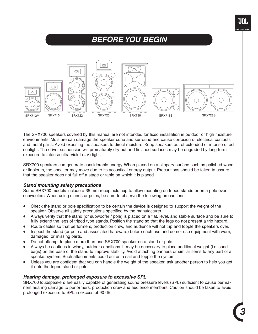 JBL SRX700 manual Before YOU Begin, Stand mounting safety precautions, Hearing damage, prolonged exposure to excessive SPL 