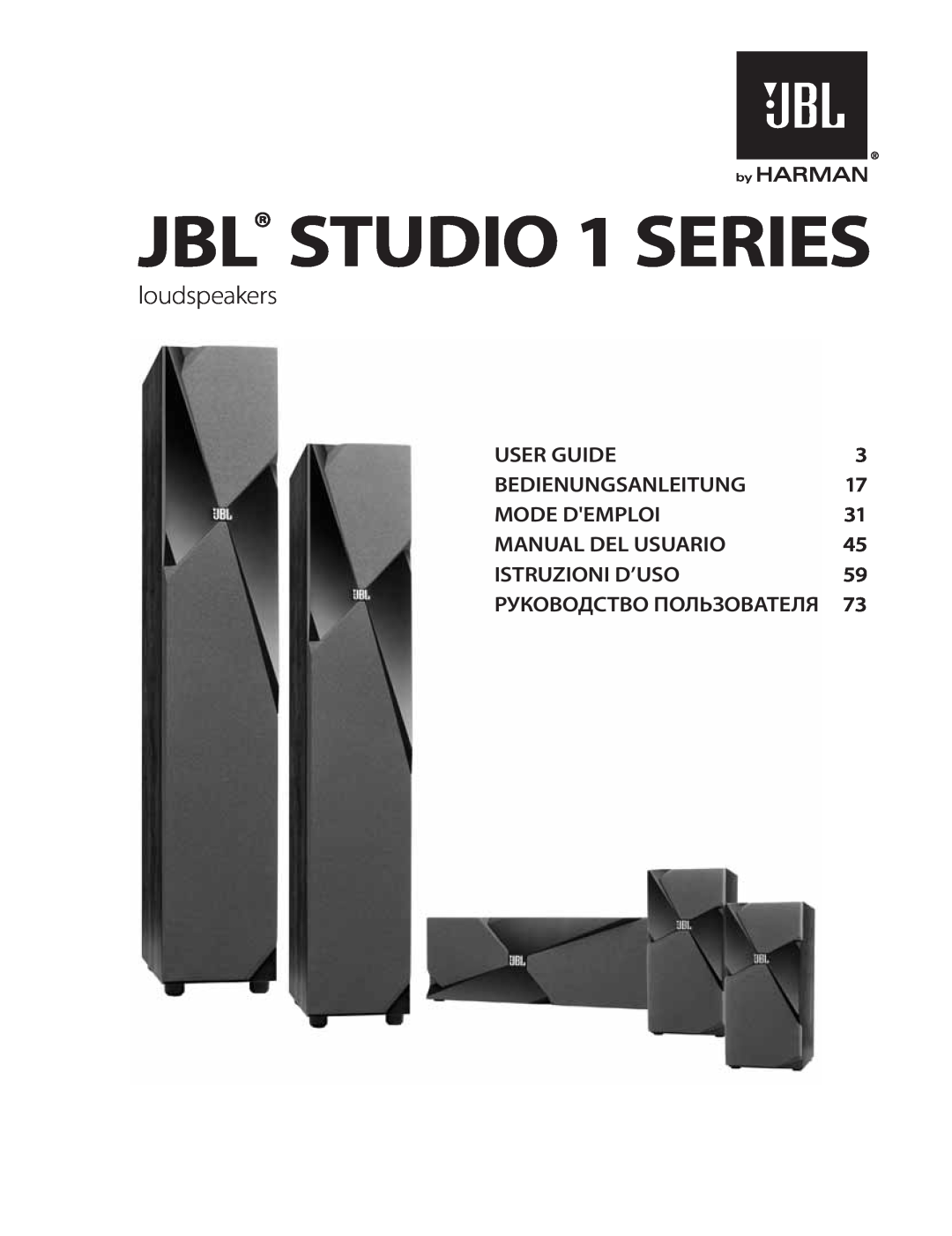 JBL STUDIO180 manual JBL STUDIO 1 SERIES, loudspeakers, User Guide, Bedienungsanleitung, Mode Demploi, Manual Del Usuario 