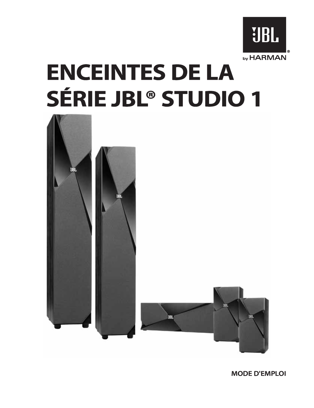 JBL STUDIO180 manual Enceintes De La Série Jbl Studio, Mode Demploi 