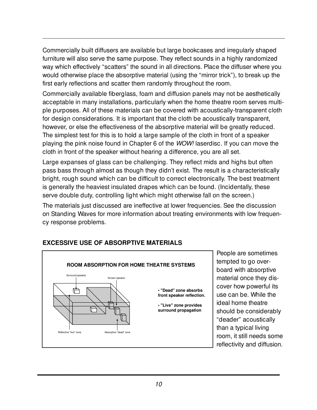 JBL SYN 3 manual Excessive USE of Absorptive Materials, Room Absorption for Home Theatre Systems 