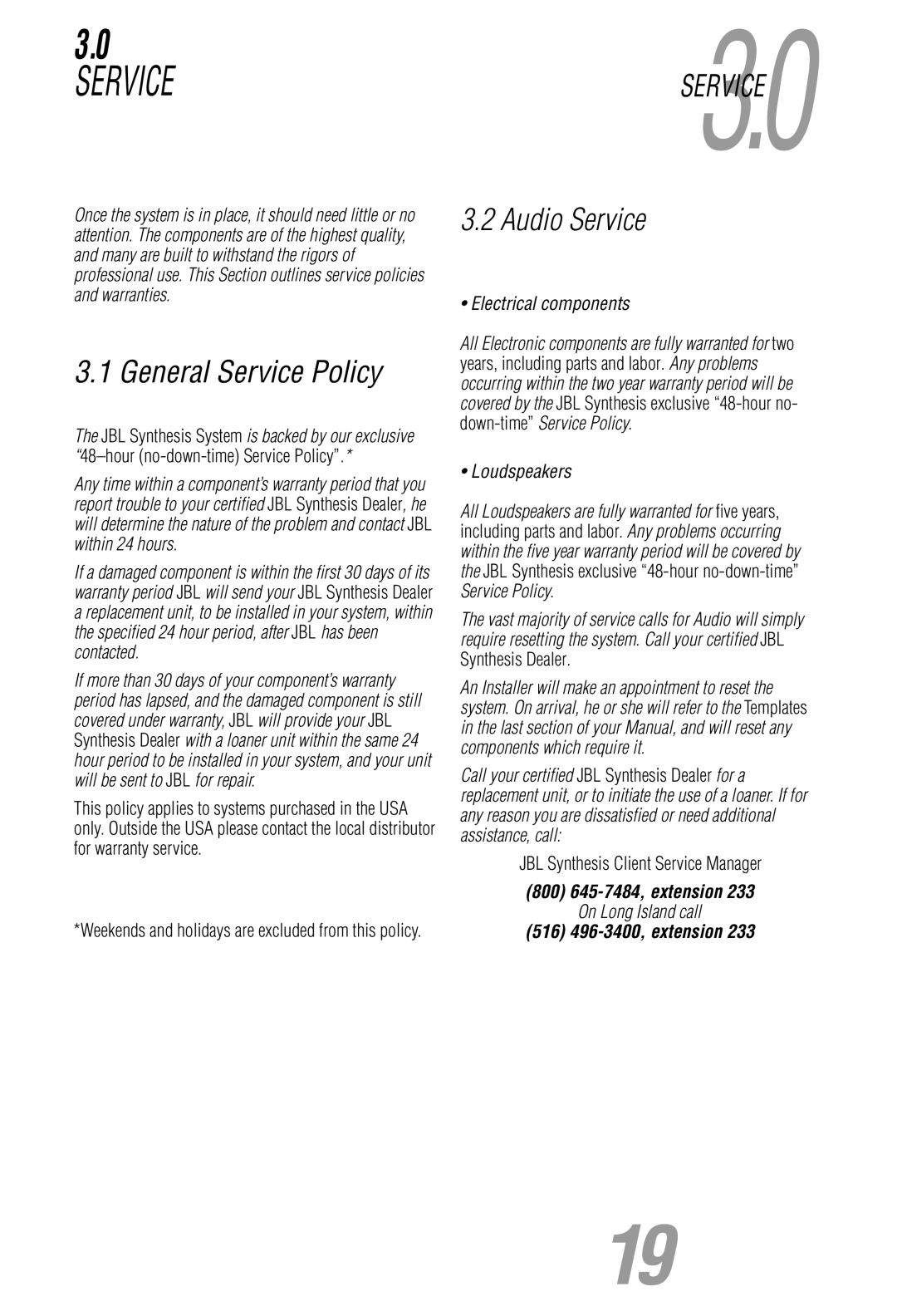 JBL Synthesis owner manual General Service Policy, SERVICE3.0, Audio Service 