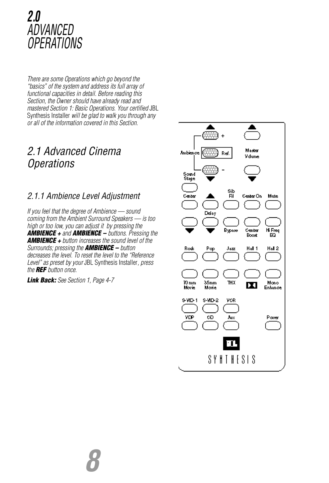 JBL Synthesis owner manual Advanced Operations, Advanced Cinema Operations, Ambience Level Adjustment, Link Back See 