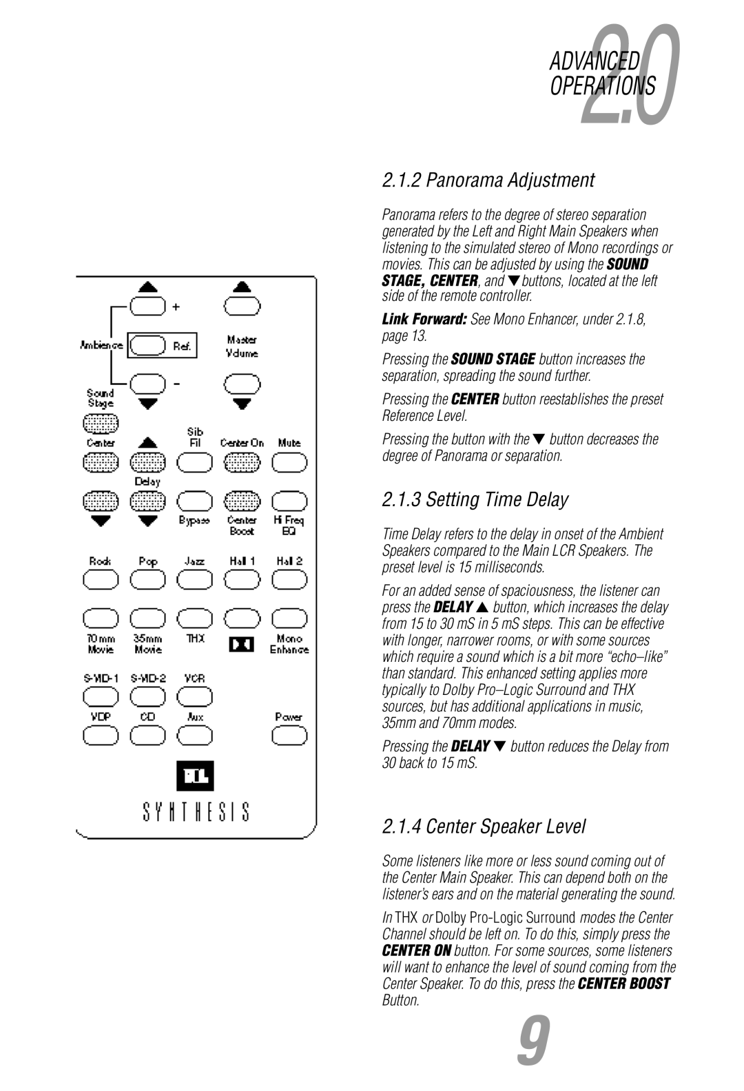 JBL Synthesis owner manual Advanced, Panorama Adjustment, Setting Time Delay, Center Speaker Level 