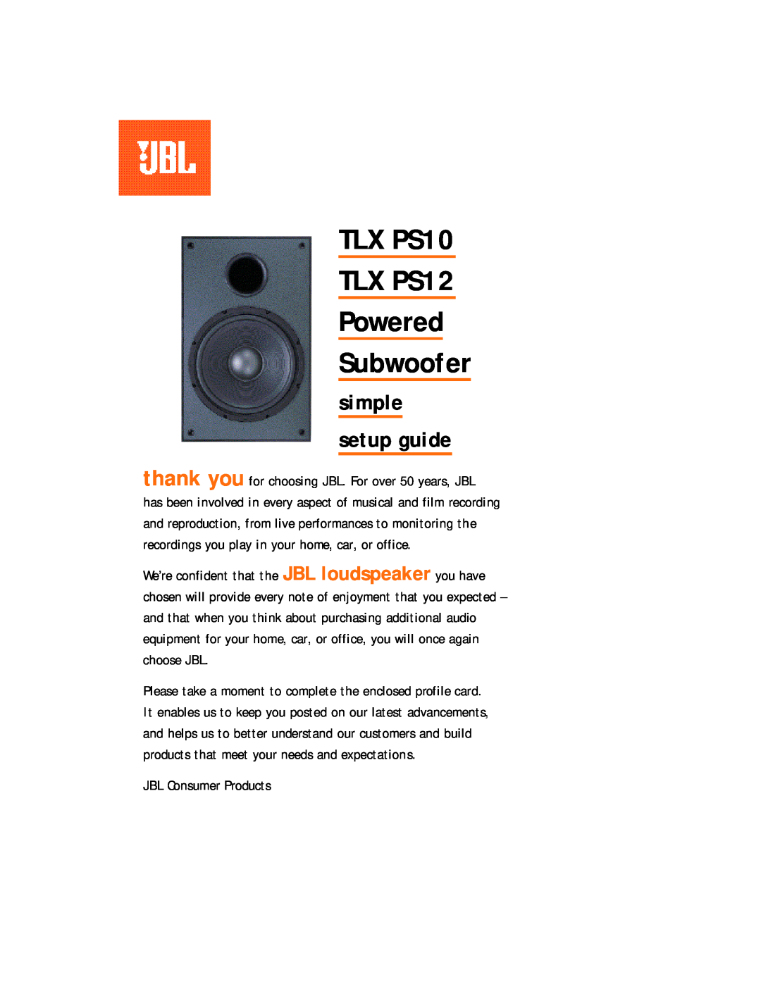 JBL setup guide TLX PS10 TLX PS12 Powered Subwoofer, simple setup guide 