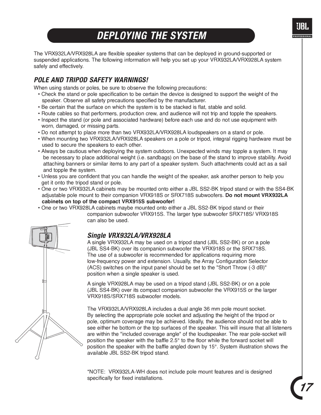 JBL VRX900 manual Deploying the System, Single VRX932LA/VRX928LA 