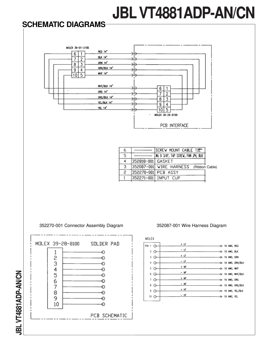 JBL technical manual JBL VT4881ADP-AN/CN, Schematic Diagrams, Connector Assembly Diagram, Wire Harness Diagram 
