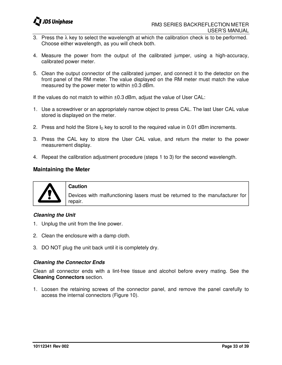 JDS Uniphase RM3750 user manual Maintaining the Meter, Cleaning the Unit, Cleaning the Connector Ends 