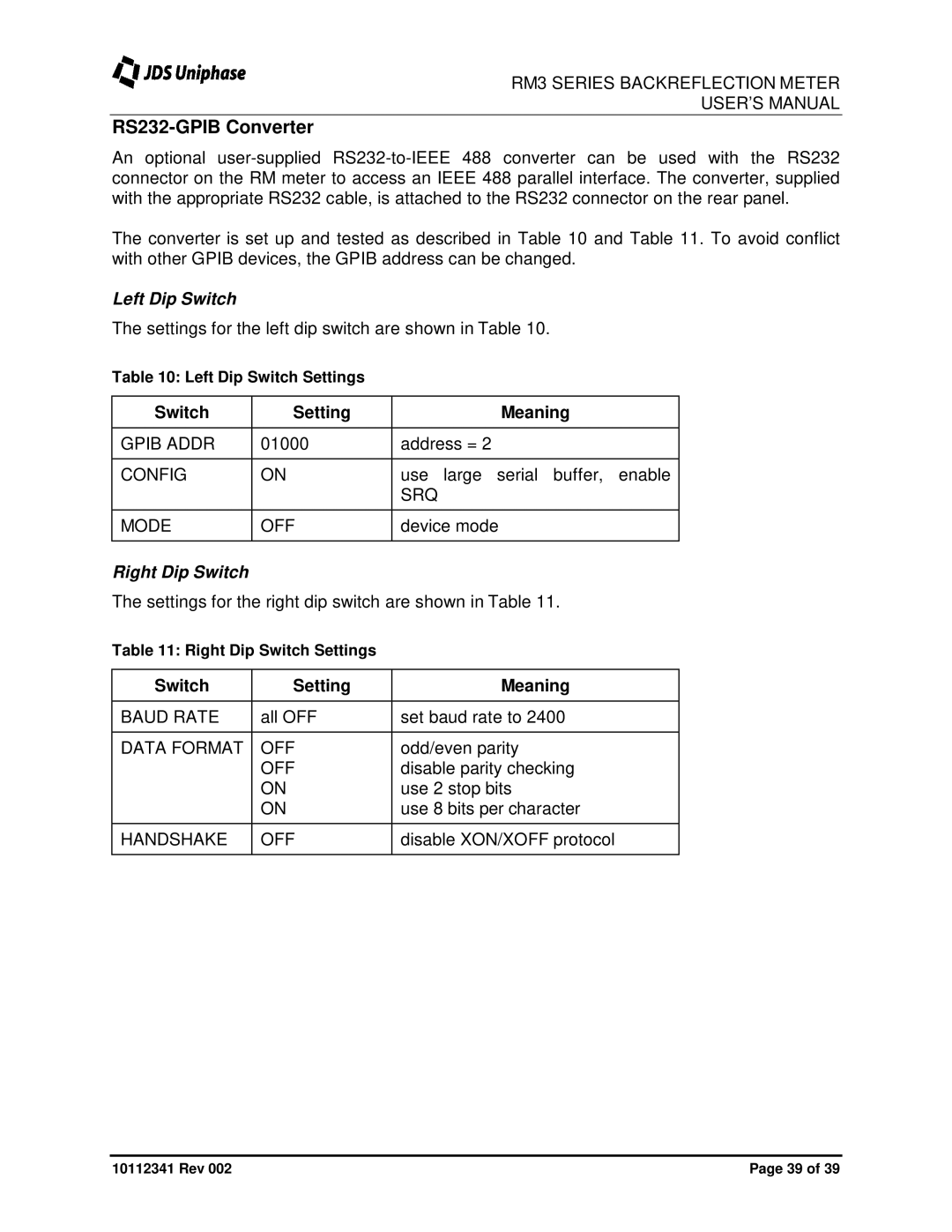 JDS Uniphase RM3750 user manual RS232-GPIB Converter, Left Dip Switch, Switch Setting Meaning, Right Dip Switch 