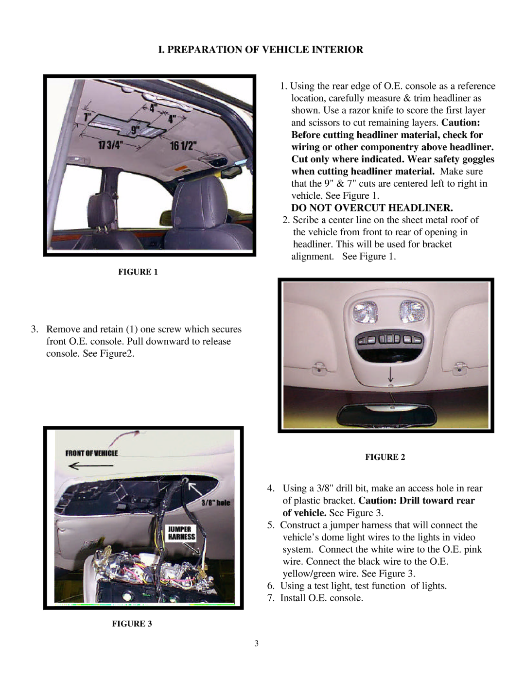 Jeep 50-0284x-015 Series installation instructions Preparation of Vehicle Interior, Do not Overcut Headliner 