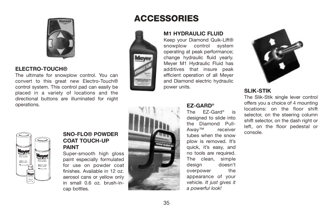 Jeep E-60 owner manual Electro-Touch, SNO-FLO Powder Coat TOUCH-UP Paint, M1 Hydraulic Fluid, Ez-Gard, Slik-Stik 